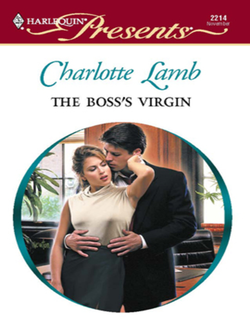 Title details for The Boss's Virgin by Charlotte Lamb - Available